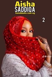 Aisha Saddiqa part 2 Hausa Novels by Takori .pdf