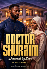 DOCTOR SHURAIM Destined by Love By Auntyn Maryam