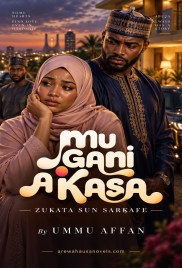 Mu Gani A Ƙasa Zukata Sun Sarƙafe by UMMU AFFAN