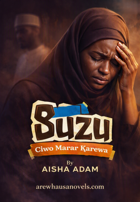 BUZU Ciwo Marar Ƙarewa By AISHA ADAM