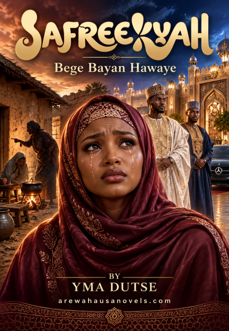 SAFREEYYAH Bege Bayan Hawaye BY YMA DUTSE